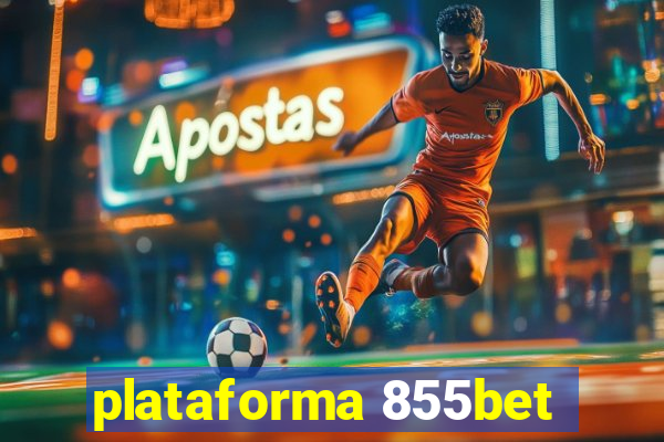 plataforma 855bet